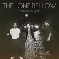 The Lone Bellow — Enemies