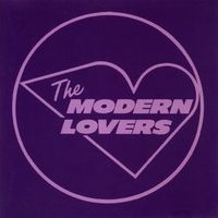 The Modern Lovers — Roadrunner
