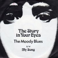 The Moody Blues — The Story In Your Eyes