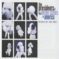 The Presidents Of The USA — Last Girl on Earth