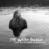 The White Buffalo — I Got You