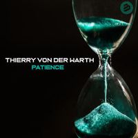 Thierry Von Der Warth — Patience