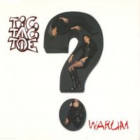 Tic Tac Toe — Warum