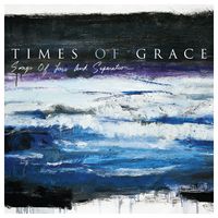 Times Of Grace — Mend You