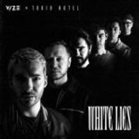 Tokio Hotel — White Lies (feat. Vize)
