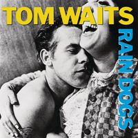 Tom Waits — Downtown Train
