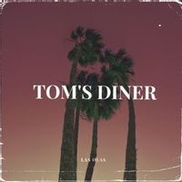 Las Olas — Tom's Diner (Magnit edition)