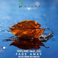 Triplane ft. Juli — Fade Away (Alekzander Remix)