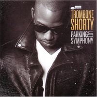 Trombone Shorty — Tripped Out Slim