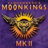 Vandenberg's Moonkings — If You Can't Handle The Heat