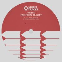 Vhyce — Far From Reality (Original Mix)