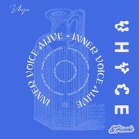VHYCE — Inner Voice Alive