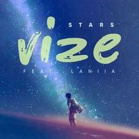 VIZE feat. Laniia — Stars
