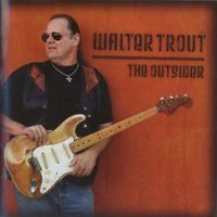 Walter Trout — Love Of My Life