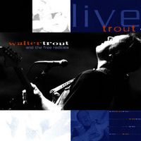 Walter Trout — The Reason I'm Gone