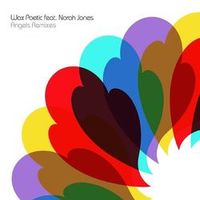 Wax Poetic — Angels (ft. Norah Jones)