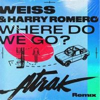 Weiss Harry Romero — Where Do We Go