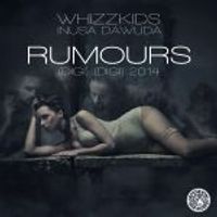Whizzkids — Rumours (Dig, digi) (feat. Inusa Dawuda)