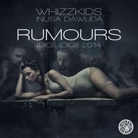 WHIZZKIDS — RUMOURS (DIGI DIGI)