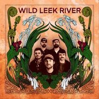 Wild Leek River — Yankee