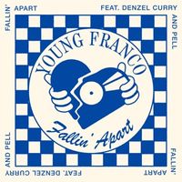 Young Franco — Fallin' Apart (feat. Denzel Curry & Pell)