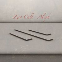 Zero Cult — Aleph